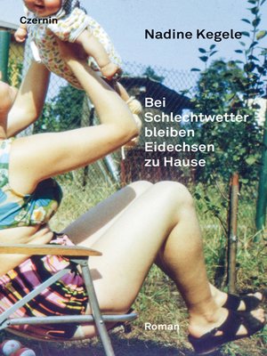 cover image of Bei Schlechtwetter bleiben Eidechsen zu Hause